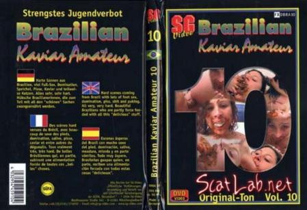 Brazilian Kaviar Amateur 10 (Scat Girls) Domination, Scat Lesbian [DVDRip] SG-Video