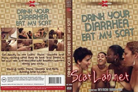 Drink your Diarrhea, Eat my Scat (Latifa, Nana, Lizandra, Karla) Scat [DVDRip] Scat