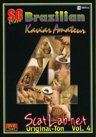 Brazilian Kaviar Amateur 4 (Sandy) Scat / Lesbian [DVDRip] SGvideo