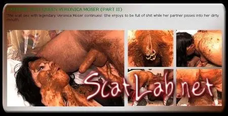 EXTREME SCAT QUEEN VERONICA MOSER (PART II) Oral, All Sex [SD] Shitloving-Anastasia.com