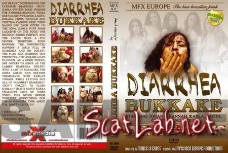 Diarrhea Bukkake MFX-831 (Chris, Hannah, Cristina, Latifa, Iohana Alvez, Karla) Faceshitting, Brazil [DVDRip] MFX Media