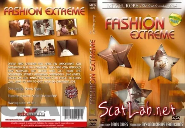 Fashion Extreme (Darla, Cristina, Sabrina) Scat, Vomit, Lezdom [DVDRip] MFX-video