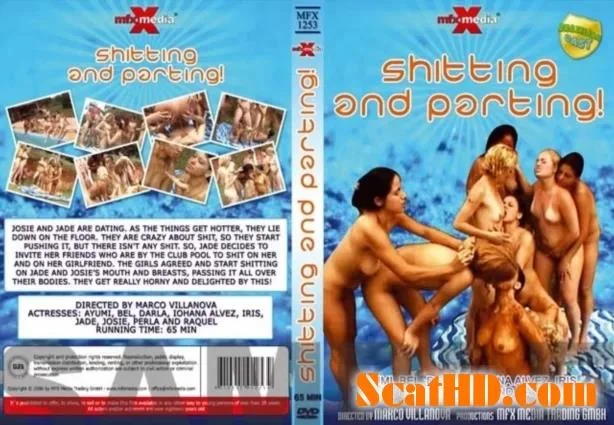 Jade, Josie, Iohana Alvez, Raquel, Bel, Ayumi, Perla, Iris, Darla - MFX-1253 Shitting and Parting (Jade, Josie, Iohana Alvez, Raquel, Bel, Ayumi, Perla, Iris, Darla)  [DVDRip]